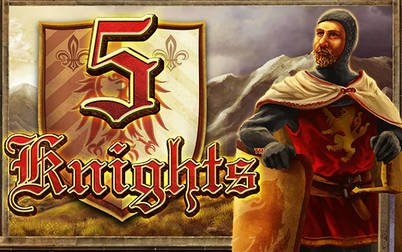 Play 5 Knights - Slots - NextGen