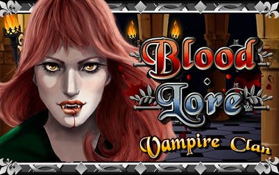 Play Blood Lore Vampire Clan - Slots - NextGen
