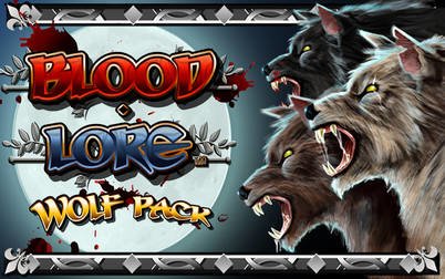 Play Blood Lore Wolf Pack - Slots - NextGen